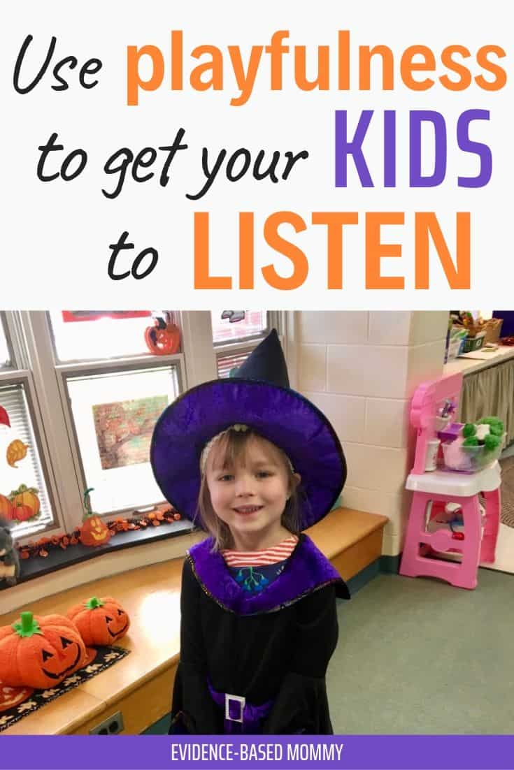 Use play to get your kids to listen