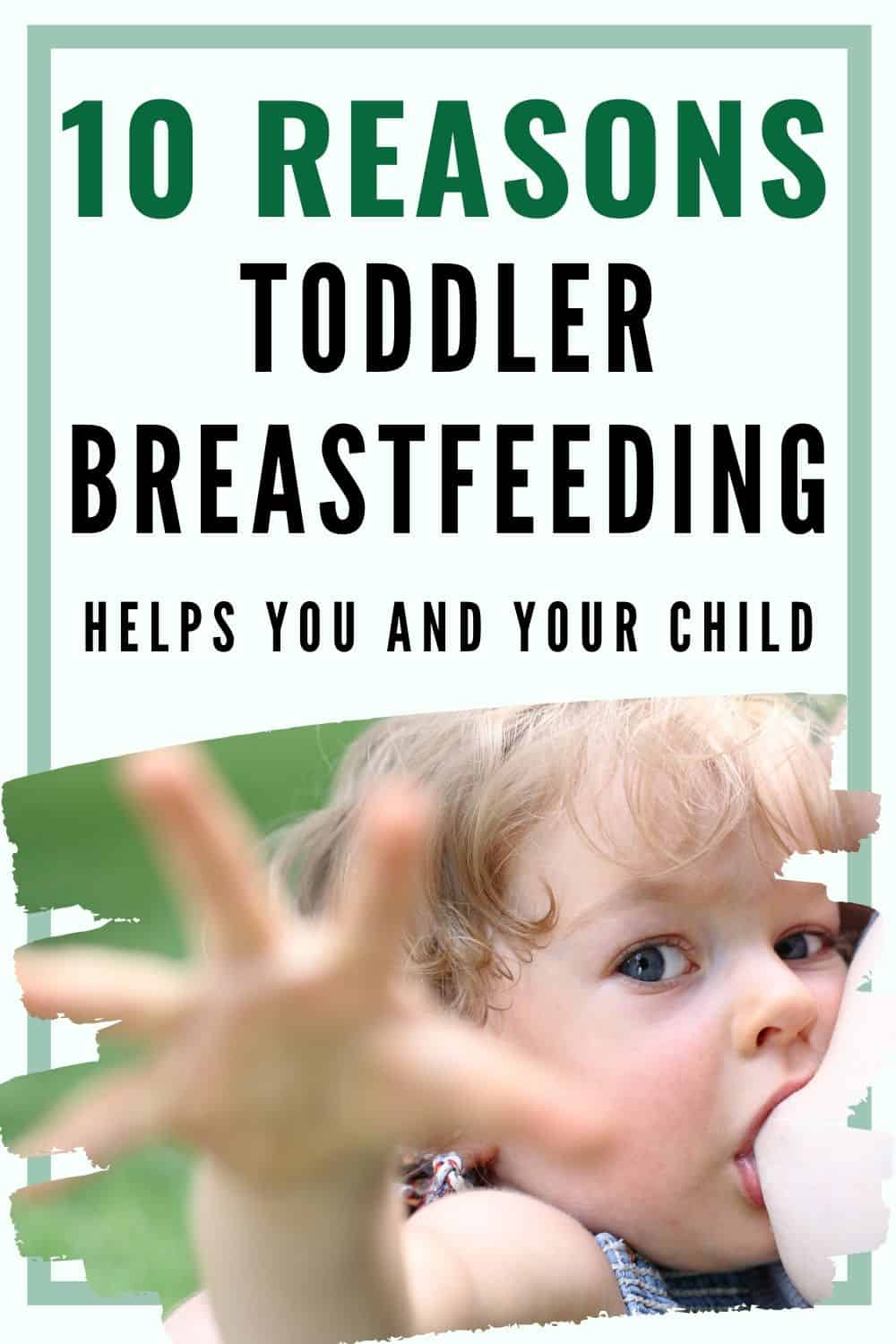 why to breastfeed your toddler