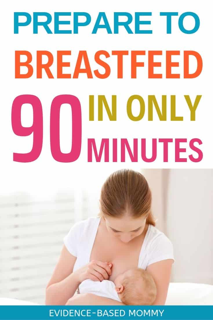 prepare to breastfeed