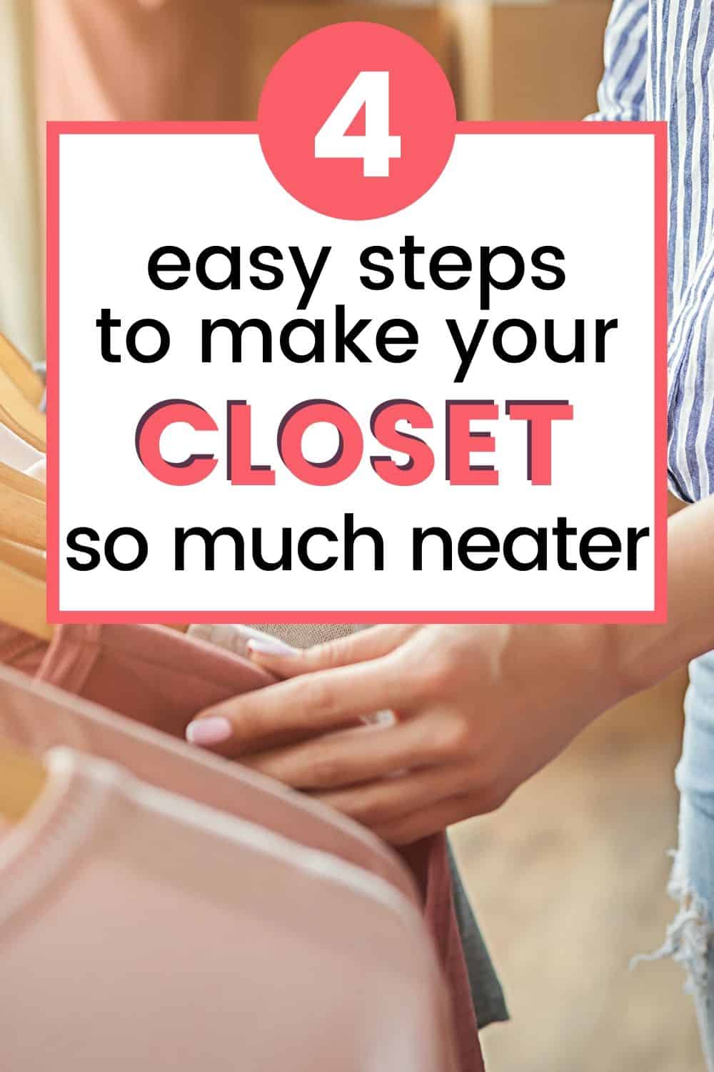 decluttering closet steps