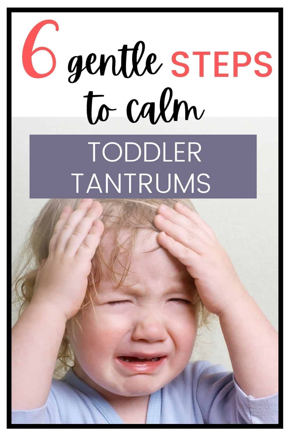 Gentle Parenting for tantrums Evidencebased mommy