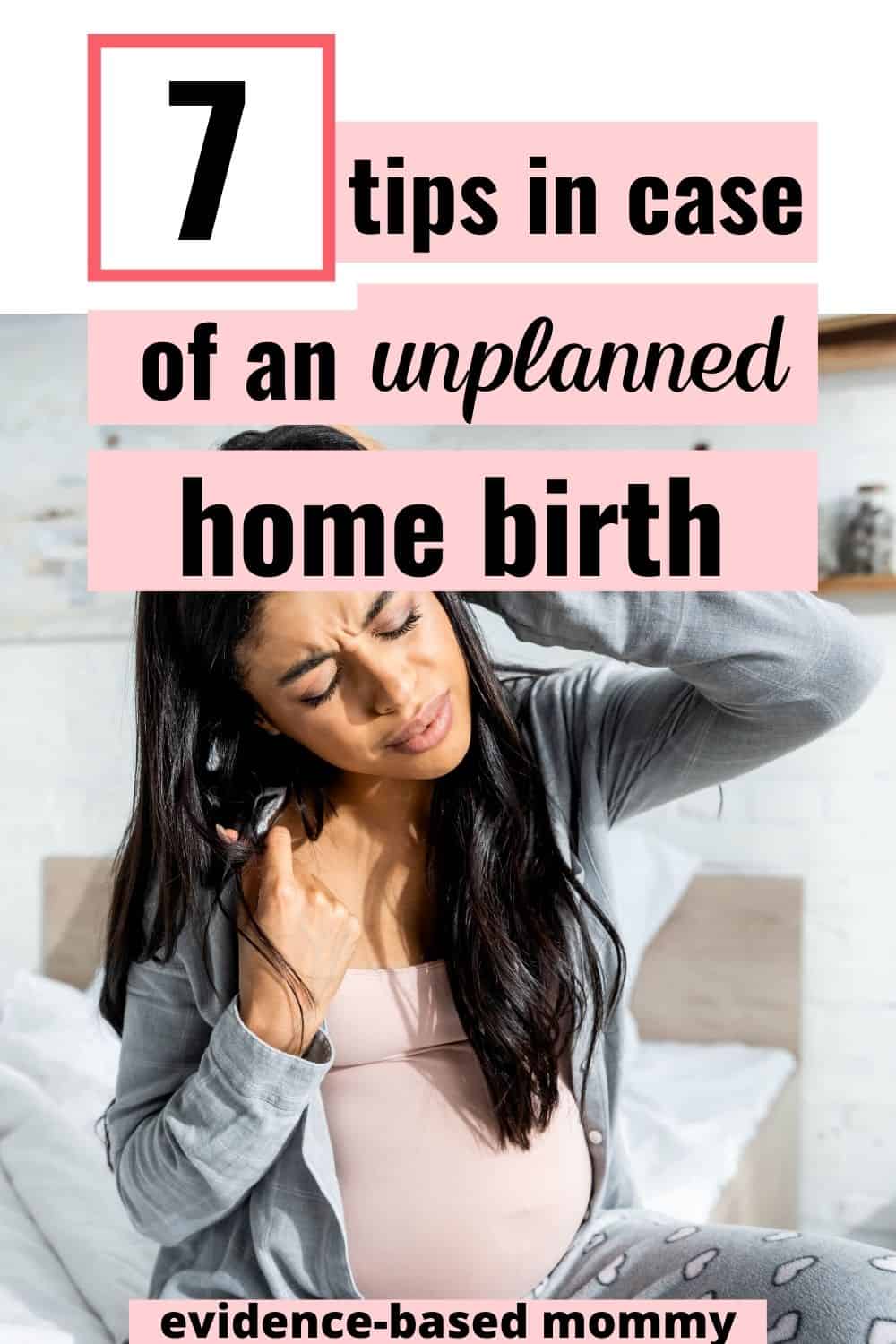 Accidental home birth tips | Evidence-based mommy