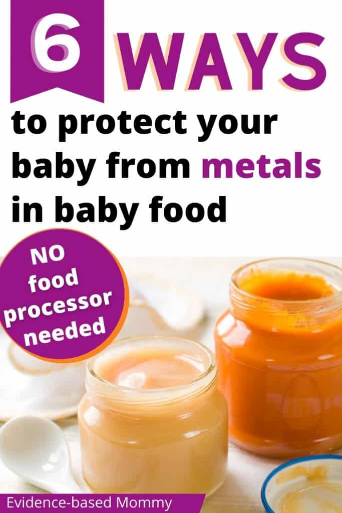 Pin about 6 ways to protect your baby from metals in baby food