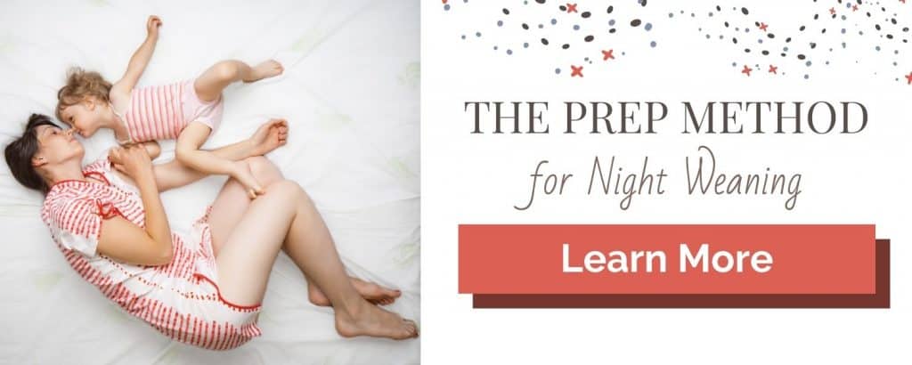 Click here to learn more about the PREP method for night weaning